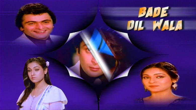 Bade Dil Wala